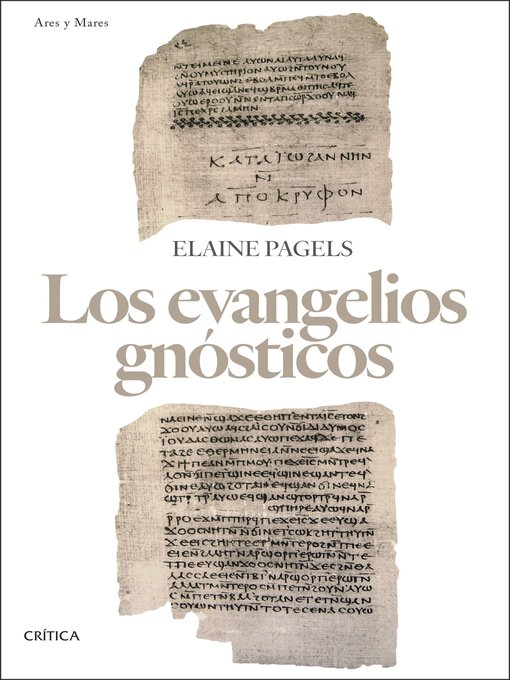 Title details for Los evangelios gnósticos by Elaine Pagels - Available
